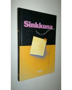 Kirjailijan Marianne Eilenberger käytetty kirja Sinkkuna myötä- ja vastoinkäymisissä