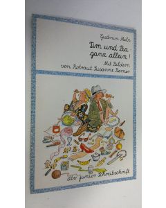 Kirjailijan Gudrun Mebs käytetty kirja Tim und Pia : ganz allein! (UUDENVEROINEN)