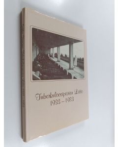 Kirjailijan Sirkka Törrönen käytetty kirja Tuberkuloosipiirien liitto 1933-1983
