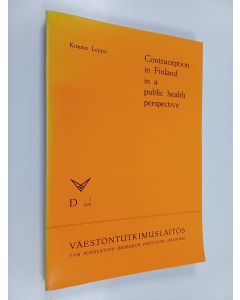 Kirjailijan Kimmo Leppo käytetty kirja Contraception in Finland in a Public Health Perspective