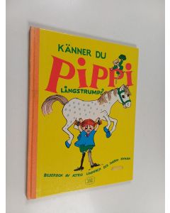 Kirjailijan Astrid Lindgren käytetty kirja Känner du Pippi Långstrump?
