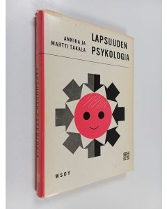 Kirjailijan Annika Takala käytetty kirja Lapsuuden psykologia
