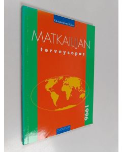 käytetty kirja Matkailijan terveysopas 1996
