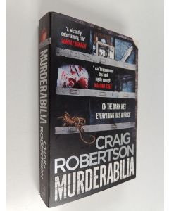 Kirjailijan Craig Robertson käytetty kirja Murderabilia