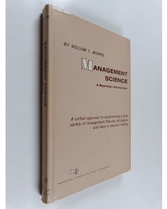 Kirjailijan William T. Morris käytetty kirja Management science - A Bayesian introduction