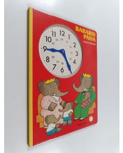 Kirjailijan Laurent de Brunhoff käytetty kirja Babarin päivä