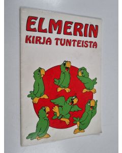 käytetty teos Elmerin kirja tunteista