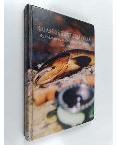 Kirjailijan Jani Jäppinen käytetty kirja Kalastus tunturijärvillä : perhokalastus, uistinkalastus ja retkeily (+DVD)