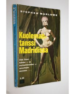 Kirjailijan Stephen Marlowe käytetty kirja Kuolemantanssi Madridissa