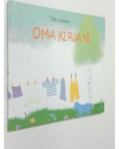 Kirjailijan Tarja Laaninen käytetty kirja Oma kirjani