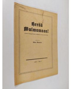 Kirjailijan Urho Muroma käytetty teos Herää valvomaan 4/1953