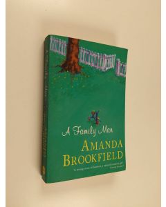 Kirjailijan Amanda Brookfield käytetty kirja A family man