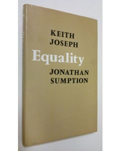 Kirjailijan Keith Joseph käytetty kirja Equality