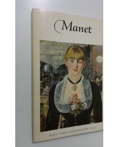 Kirjailijan S. Lane Jr. Faison käytetty kirja Edouard Manet (1832-1883)