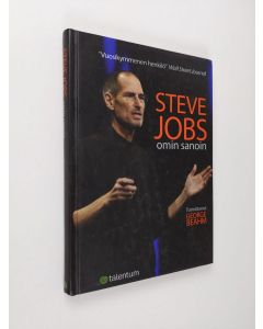 Kirjailijan Steve Jobs käytetty kirja Steve Jobs omin sanoin