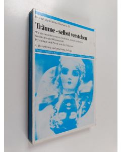 Kirjailijan Klaus Thomas käytetty kirja Träume, selbst verstehen - wie sie entstehen, was sie bedeuten, warum sie heilen ; Geschichte und Wissenschaft ; Psychologie und Praxis von den Träumen