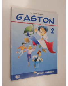 Kirjailijan M. A. Apicella & H. Challier käytetty kirja Gaston 2
