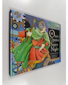 Kirjailijan Jacqueline Mitton & Christina Balit käytetty kirja Once Upon a Starry Night - A Book of Constellations