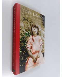 Kirjailijan Tove Jansson käytetty kirja Sculptor's daughter : a childhood memoir