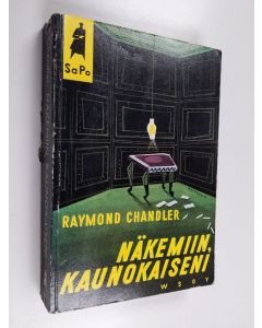 Kirjailijan Raymond Chandler käytetty kirja Näkemiin, kaunokaiseni