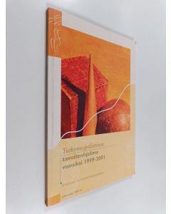 käytetty kirja Tutkimuspoliittinen tavoiteohjelma vuosiksi 1999-2001