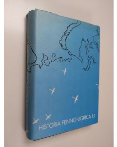 Tekijän Kyösti Julku  käytetty kirja Historia Fenno-ugrica I:2, Congressus primus historiae Fenno-ugricae