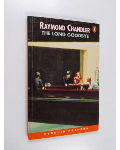 Kirjailijan Raymond Chandler käytetty kirja The long goodbye (penguin reader)