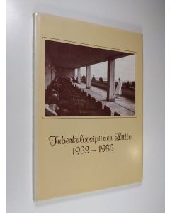 Kirjailijan Sirkka Törrönen käytetty kirja Tuberkuloosipiirien liitto 1933-1983