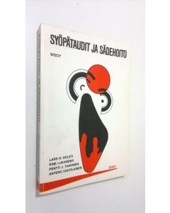 Kirjailijan Lars R. Holsti käytetty kirja Syöpätaudit ja sädehoito