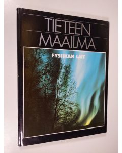 Tekijän ) Martin ym. Sherwood  käytetty kirja Tieteen maailma 14, Fysiikan lait