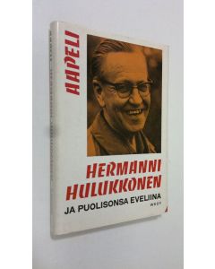 Kirjailijan Aapeli käytetty kirja Hermanni Hulukkonen ja puolisonsa Eveliina