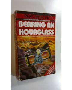 Kirjailijan Piers Anthony käytetty kirja Bearing an hourglass - Incarnations of Immortality 2
