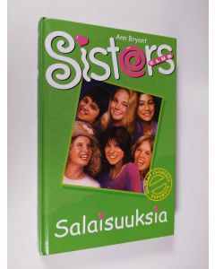 Kirjailijan Ann Bryant käytetty kirja Salaisuuksia