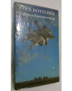 Kirjailijan Sven Böttcher käytetty kirja Götterdämmerung (UUSI)