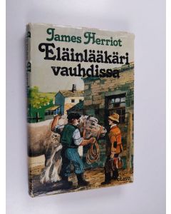 Kirjailijan James Herriot käytetty kirja Eläinlääkäri vauhdissa