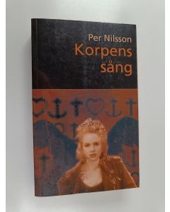 Kirjailijan Per Nilsson käytetty kirja Korpens sång
