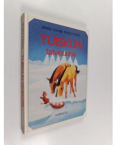Kirjailijan Marie Louise Rudolfsson käytetty kirja Tuiskun talvipuuhia