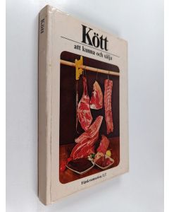 käytetty kirja Kött : att kunna och sälja