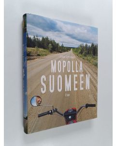 Kirjailijan Juhani Seppovaara käytetty kirja Mopolla Suomeen