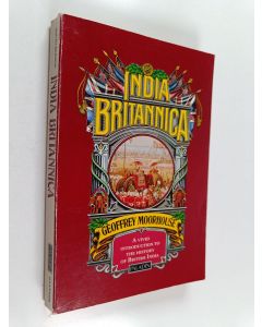 Kirjailijan Geoffrey Moorhouse käytetty kirja India Britannica