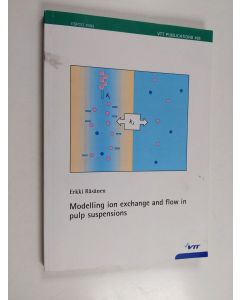 Kirjailijan Erkki Räsänen käytetty kirja Modelling Ion Exchange and Flow in Pulp Suspensions