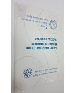 Kirjailijan Masamichi Takesaki käytetty kirja Structure of Factors and Automorphism Groups