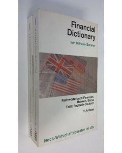 Kirjailijan Wilhelm Schäfer käytetty kirja Financial dictionary teil 1-2