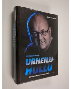 Kirjailijan Lasse Lindqvist käytetty kirja Urheiluhullu : Stadioneilta suljetulle osastolle