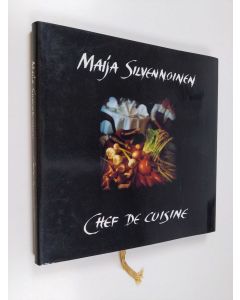Kirjailijan Maija Silvennoinen käytetty kirja Chef de cuisine