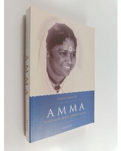 Kirjailijan Judith Cornell käytetty kirja Amma : syleilevän äidin elämäntarina