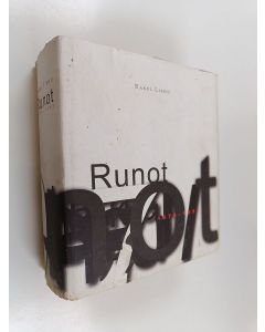 Kirjailijan Rakel Liehu käytetty kirja Runot 1974-1997