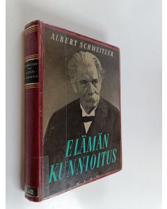 Kirjailijan Albert Schweitzer käytetty kirja Elämän kunnioitus