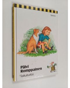 Kirjailijan Päivi Romppainen käytetty kirja Taikaturkki