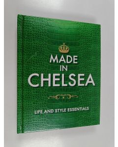 Kirjailijan Tim Randall käytetty kirja Made in Chelsea - Life and Style Essentials